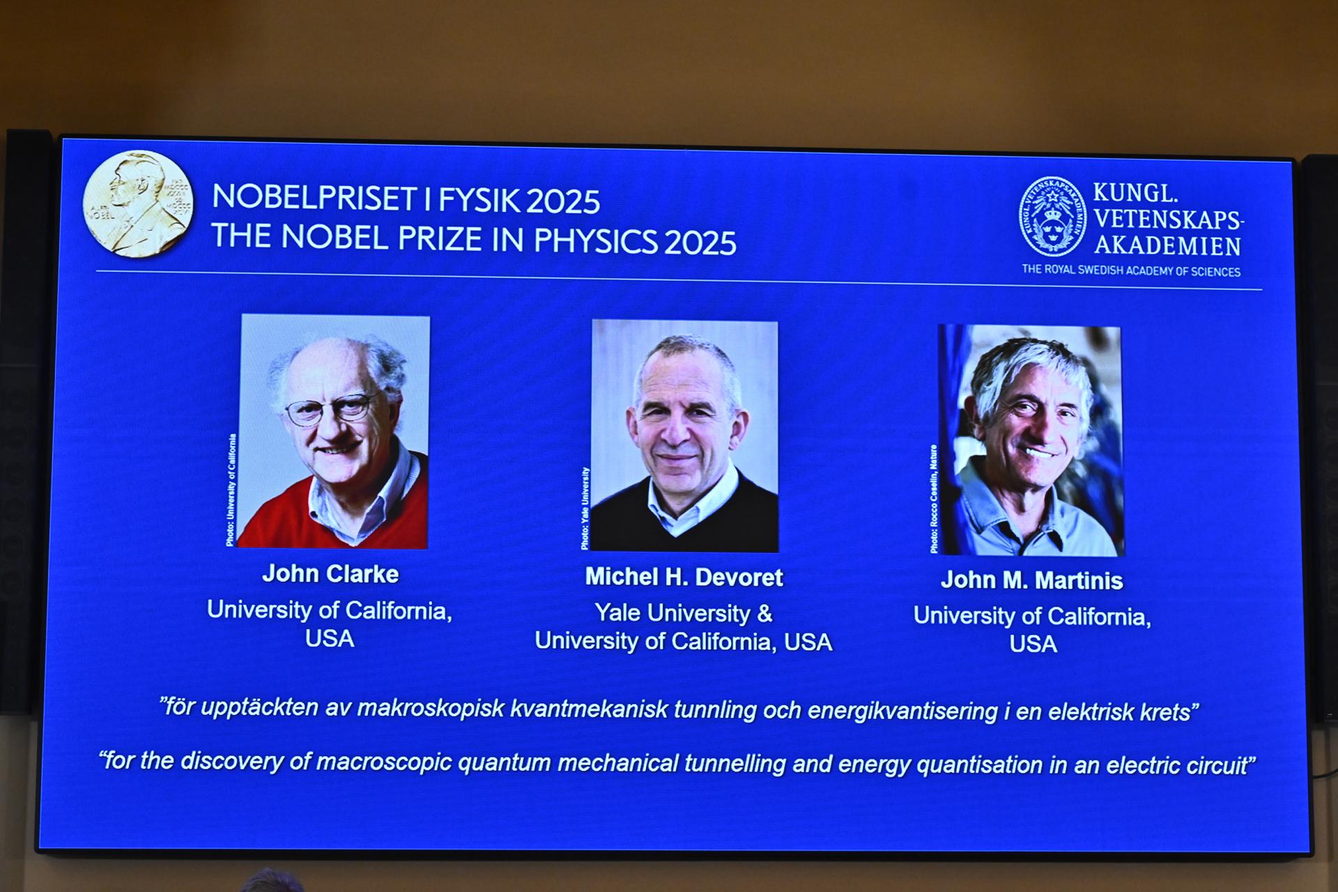 Premio Nobel Física para Clarke, Devoret y Martinis por descubrimiento sobre fenómenos cuánticos