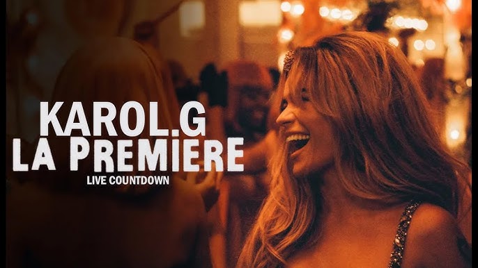 Karol G estrenó un especial llamado "La PremiEre" en su canal de Youtube